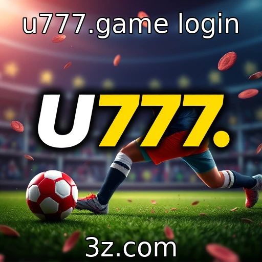 Apostas no U777: Guias para Maximizar Seus Lucros nas Partidas